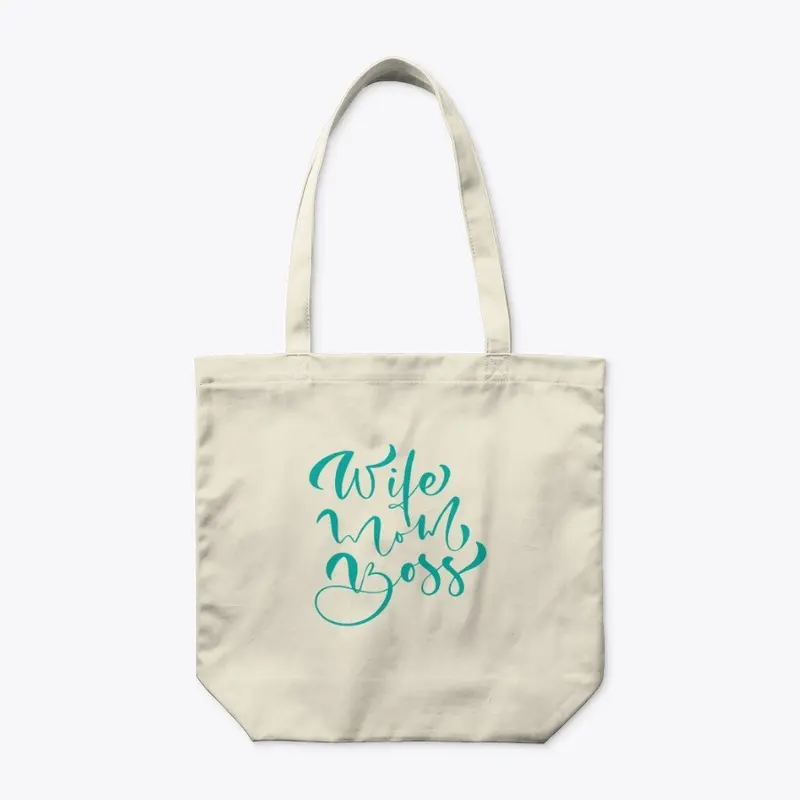 Organic Wife Mom Boss Tote